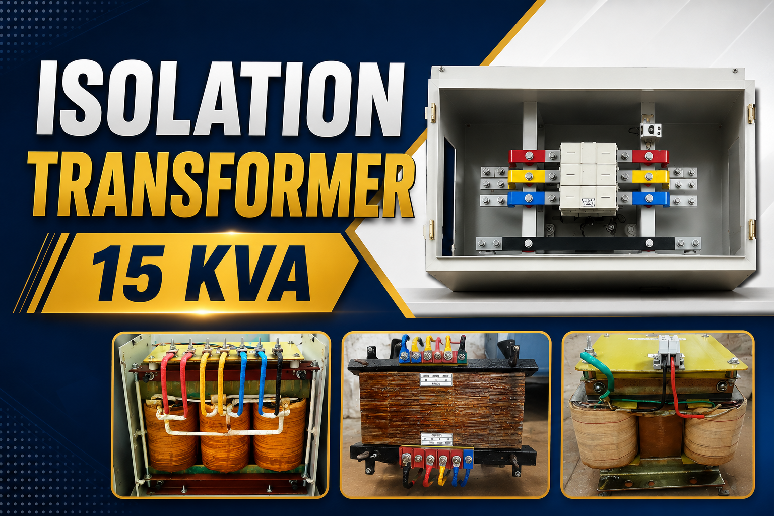 Isolation Transformer 15 KVA